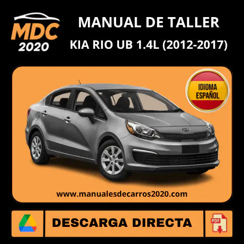Manual de Taller y Servicio Kia Rio 1.4L (2012-2017) Español