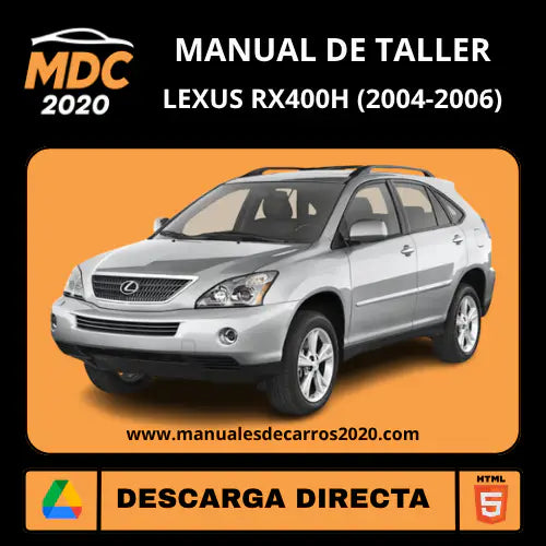 Manual de Taller y Servicio Lexus Rx400h (2004-2006)