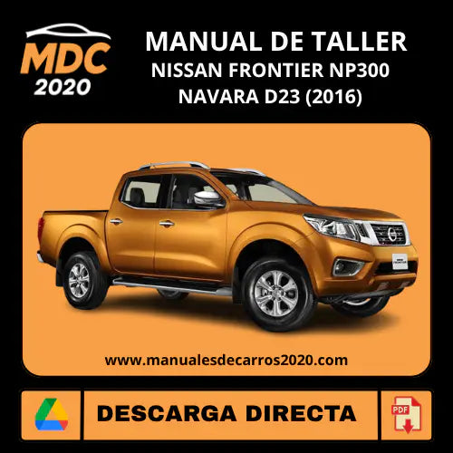 Manual de Servicio Nissan Navara NP300 Frontier D23 (2016)