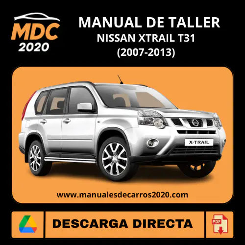 Manual de Taller Nissan Xtrail T31 (2007-2013) PDF