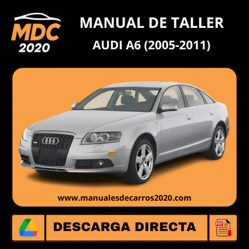 Manual de Taller y Diagramas Eléctricos Audi A6 (2005-2011)