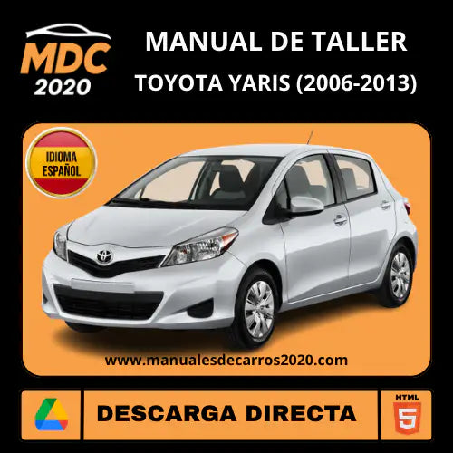 Manual de Taller Toyota Yaris NCP90 (2006-2013) Español