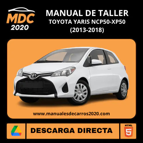 Manual de Taller Toyota Yaris NCP150 XP150 (2013-2018)
