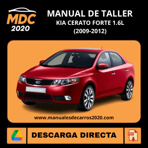 Manual Taller y Diagramas Kia Cerato Forte 1.6L (2009-2012)