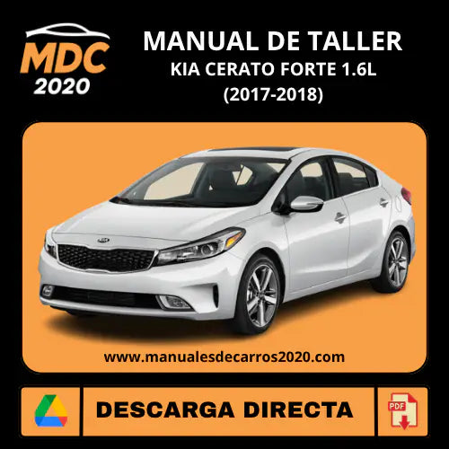 Manual Taller y Diagramas Kia Cerato Forte 1.6L (2017-2018)
