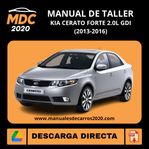 Manual de Taller Kia Cerato Forte 2.0L GDI (2013-2016) PDF