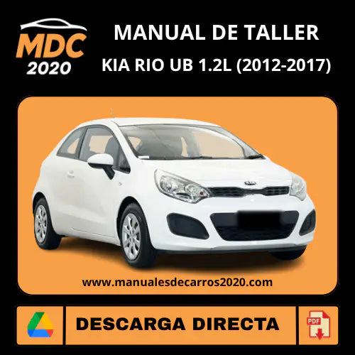 Manual de Taller y Servicio Kia Rio UB 1.2L 2012-2017 PDF