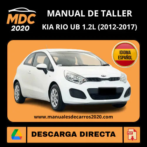 Manual de Taller Kia Rio (2012-2017) 1.2L Español PDF