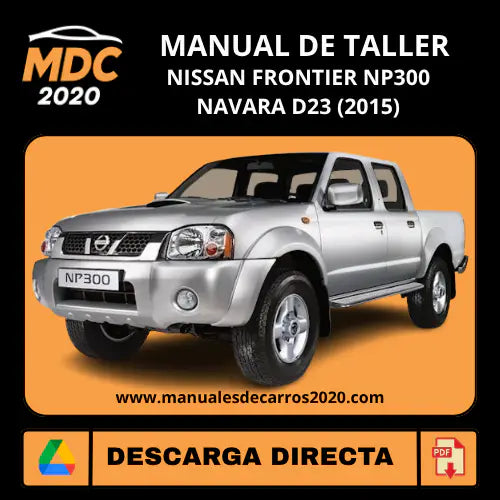 Manual de Taller Nissan Navara NP300 Frontier D23 (2015) PDF