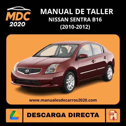 Manual de Taller Nissan Sentra B16 (2010-2012) PDF