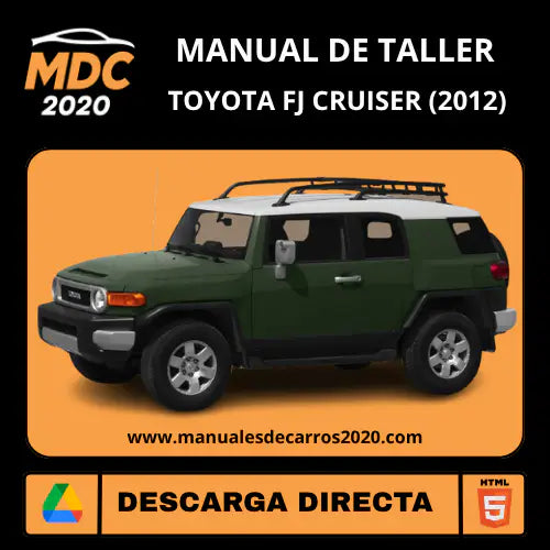 Manual de Taller Servicio Toyota FJ Cruiser 2012 Interactivo
