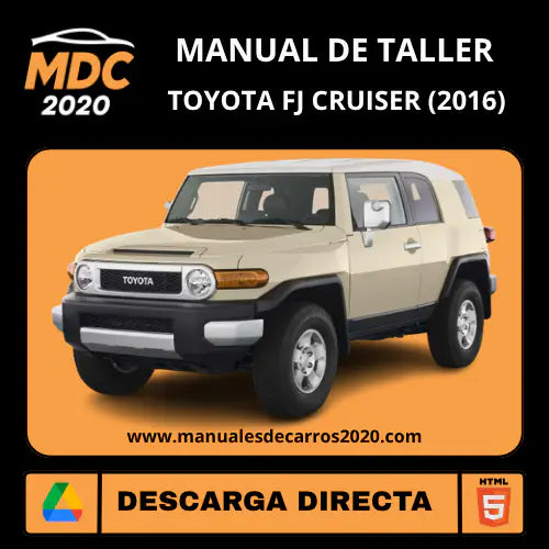 Manual de Taller Servicio Toyota FJ Cruiser 2016 Interactivo