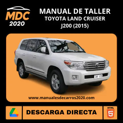 Manual Taller y Servicio Toyota Land Cruiser J200 (2015)