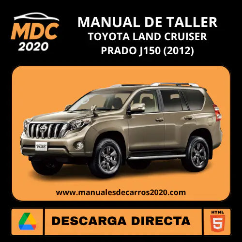 Manual Taller Oficial Toyota Land Cruiser Prado J150 (2012)