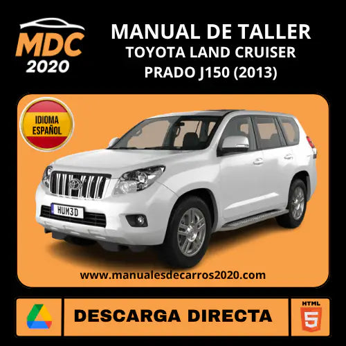 Manual Taller Toyota Land Cruiser Prado J150 (2013) Español
