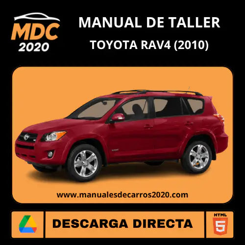 Manual de Taller y Diagramas Eléctricos Toyota Rav4 (2010)