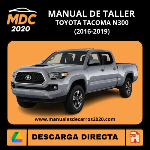 Manual de Taller y Diagramas Toyota Tacoma N300 (2016-2019)