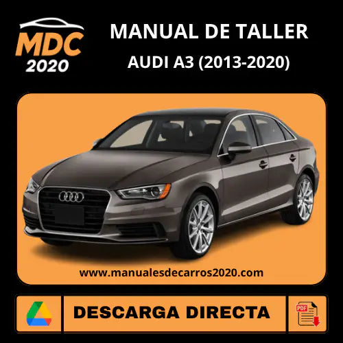 Manual de Taller y Diagramas Eléctricos Audi A3 (2013-2020)