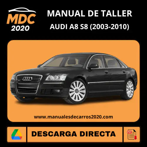 Manual Taller y Diagramas Eléctricos Audi A8 S8 (2003-2010)