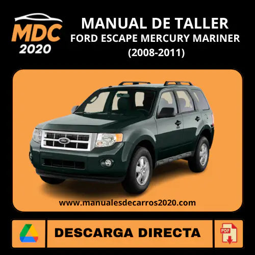 Manual de Taller Ford Escape Mariner Mercury (2008-2011) PDF