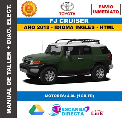 Manual de Taller y Servicio Toyota FJ Cruiser 2012&nbsp;Interactivo