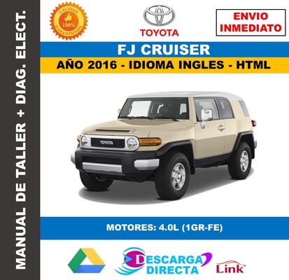 Manual de Taller y Servicio Toyota FJ Cruiser 2016 Full&nbsp;Interactivo