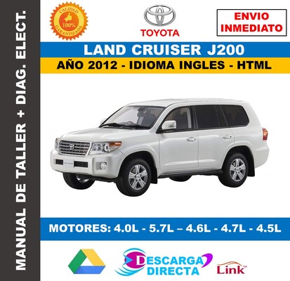 Manual de Reparación y Servicio Toyota Land Cruiser J200 (2012) – Descarga Directa Oficial