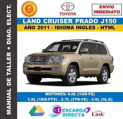 Manual de Taller Toyota Land Cruiser Prado 2011 – Descarga&nbsp;Directa