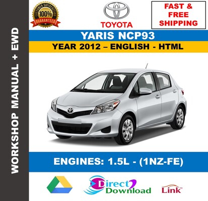 Manual de Taller y Reparación Interactivo Oficial Toyota Yaris NCP90 (2012) Incluyendo Diagramas&nbsp;Eléctricos