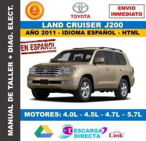 Manual de Reparación Toyota Land Cruiser J200 (2011) Español – Interactivo Descarga&nbsp;Oficial