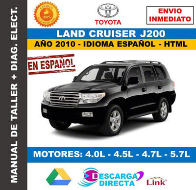 Manual de Reparación Toyota Land Cruiser J200 (2010) Español – Interactivo Descarga&nbsp;Oficial