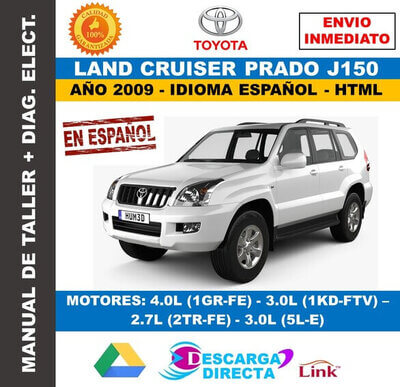 Manual de Taller Toyota Land Cruiser Prado J150 2009 Español – Interactivo Descarga&nbsp;Directa