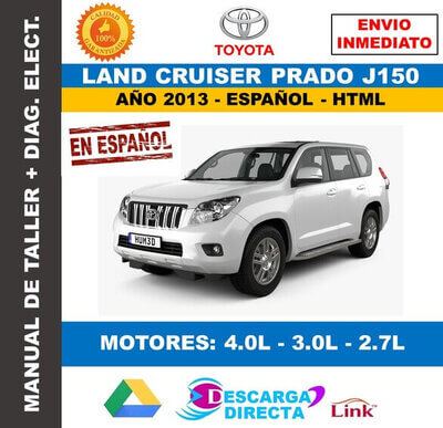 Manual de Taller Toyota Land Cruiser Prado J150 (2013) Español – Descarga&nbsp;Directa