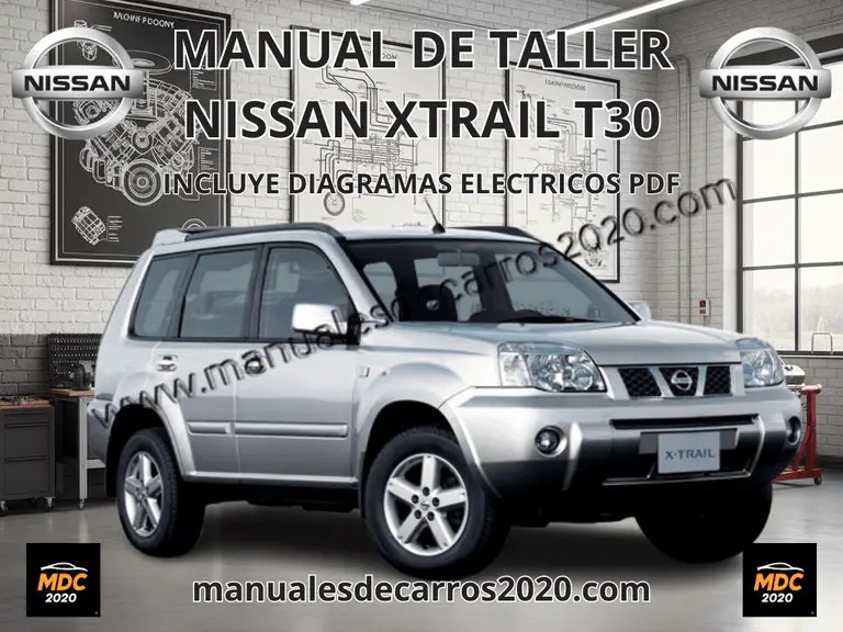 Manual de Taller Nissan X-Trail T30 (2000-2007) Español PDF. Imagen del manual de reparación esencial.